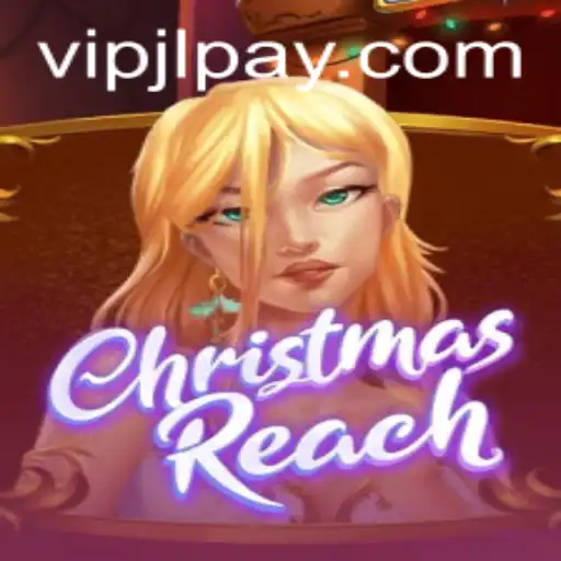 Explore ChristmasReach: A Festive Gaming Experience with VIPJL.COM